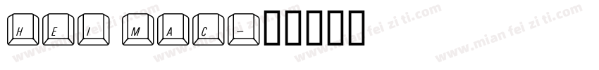 hei mac字体转换